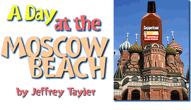 A Day at the Moscow Beach