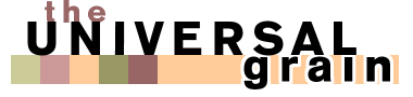 The Universal Grain