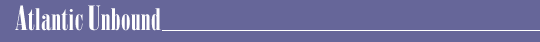 Atlantic Unbound