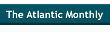 The Atlantic Monthly