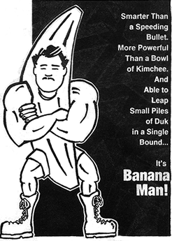 Banana Man