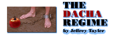 The Dacha Regime