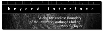 Beyond Interface