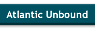 Atlantic Unbound