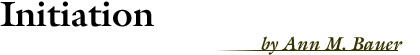 Initiation