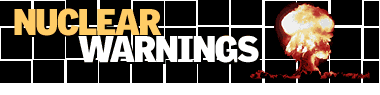 Nuclear Warnings